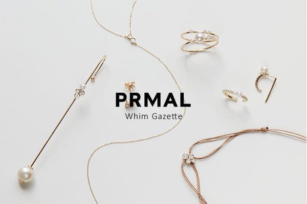 PRMAL x Whim Gazette's exclusive special-order collection. Sales start on Friday, April 1. - PRMAL