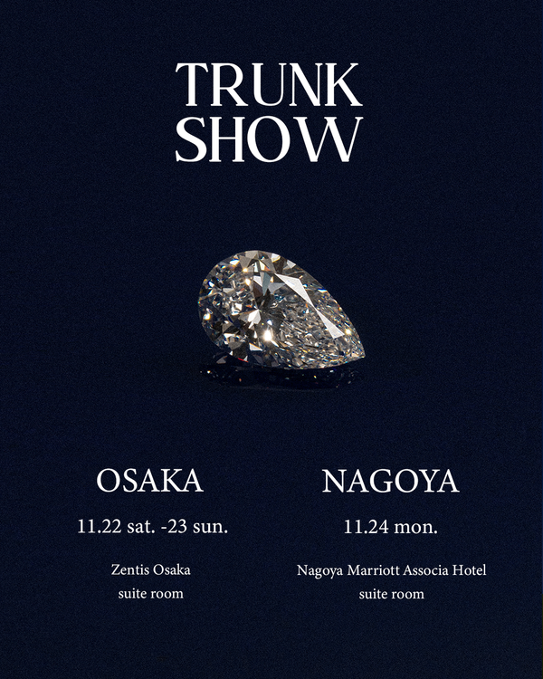 Winter Trunk Show in OSAKA & NAGOYA