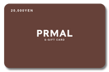 PRMAL e-Gift Card - PRMAL